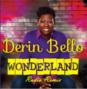 Derin Bello - Wonderful [Remix]